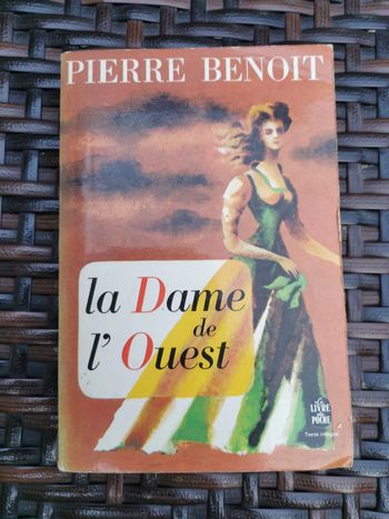 Pierre Benoit, la Dame de l'Ouest