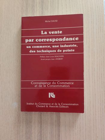 Michel David La vente par correspondance un commerce une industrie, des techniques de pointe