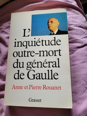 L inquiétude outre mort du général De Gaulle