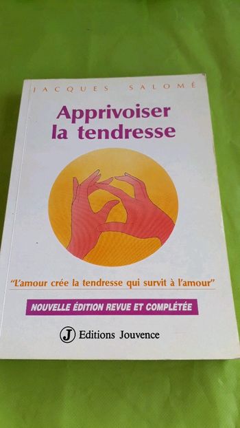 Apprivoiser la tendresse