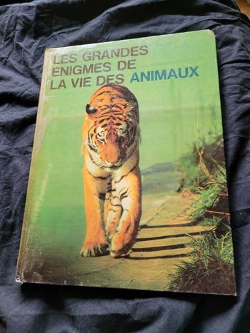 Les grandes énigmes de la vie des animaux tome 2