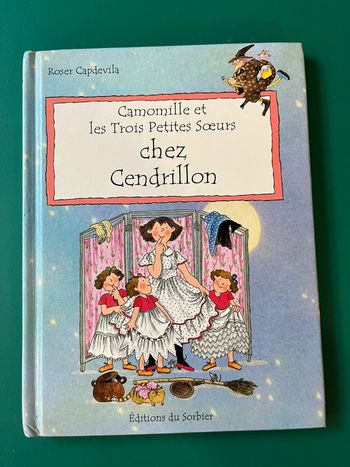 Livre Camille et les Trois petites sœurs chez Cendrillon