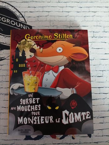 Joli livre "un sorbet aux mouches pour Monsieur le Comte" Geronimo Stilton neuf
