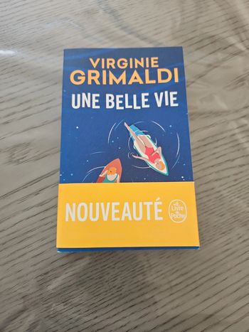 Une belle vie Virginie Grimaldi