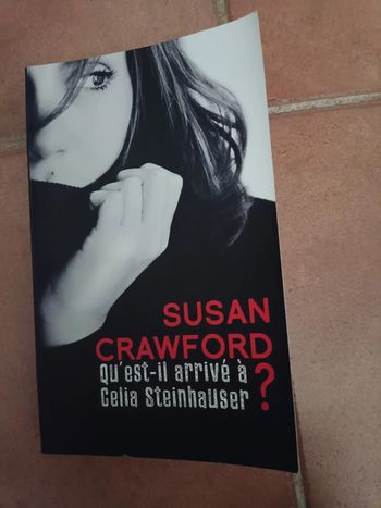 Qu'est-il arrivé à Célia Steinhauser