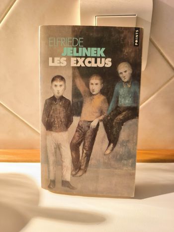 livre Les Exclus - Jelinek Elfriede en tres bon etat ref EC