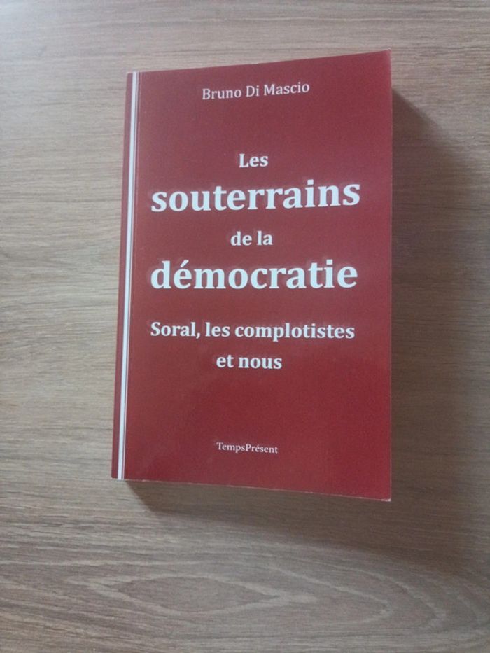 Les souterrains de la démocratie