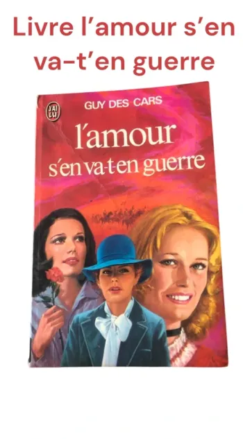 Livre l’amour s’en va-t’en guerre 📕
