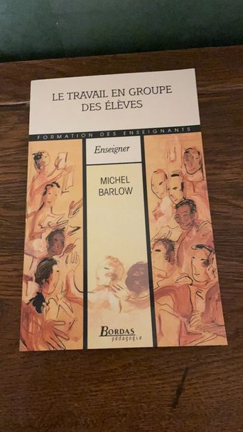 Le travail en groupe des élèves - Michel Barlow