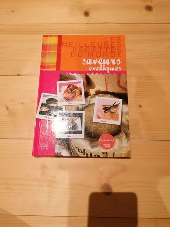 Livre recettes "les meilleures recettes du monde- saveurs exotiques"