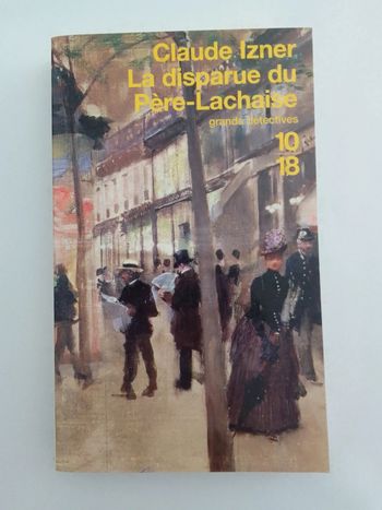 Claude Izner - La disparue du Père-Lachaise