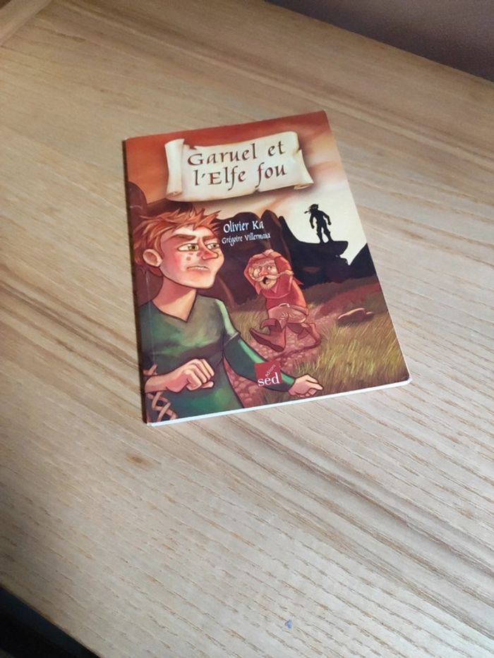 Garuel et l'elfe fou