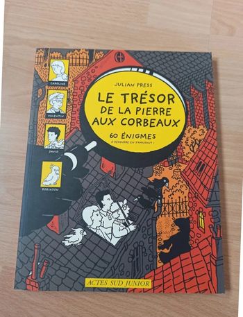 Le trésor de la pierre aux corbeaux