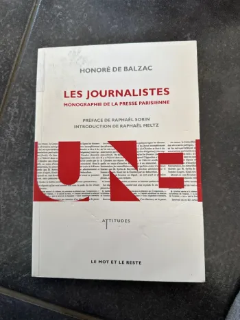 Livre les journalistes, monographie de la presse parisienne
