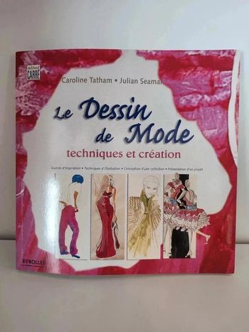 Livre "Le dessin de mode" techniques et création, Apprendre à dessiner