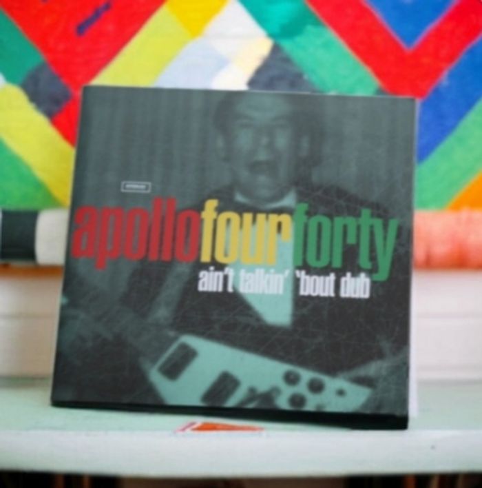 Appollo four forty ain't talkin' bout dub CD 2 titres