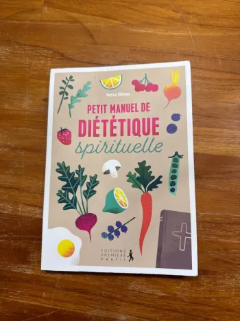 Livre, petit manuel de diététique spirituel