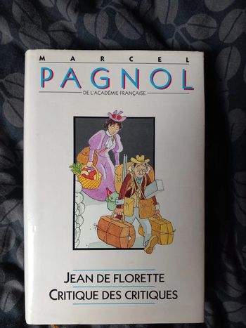 Jean de Florette Critique des critiques Marcel Pagnol