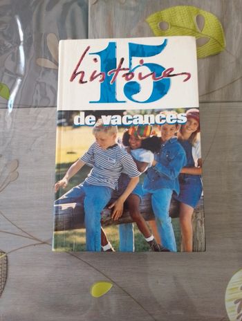 15 histoire de vacances