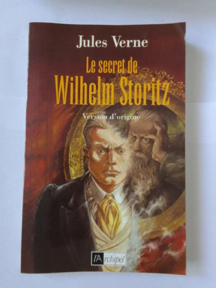 Jules Verne - Le secret de Wilhelm Storitz