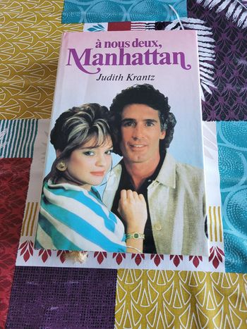 A nous deux, Manhattan de Judith Krantz