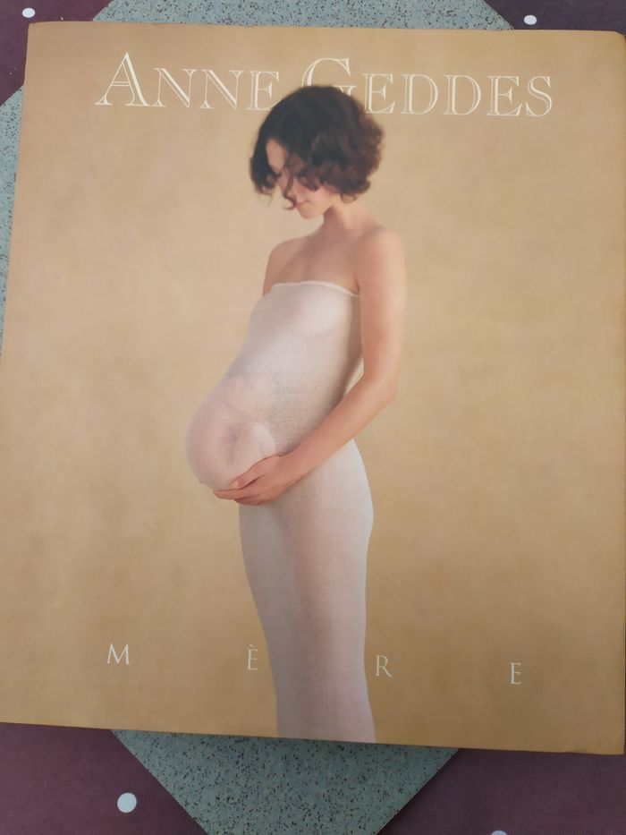 LIVRE Mère de ANNE GEDDES.