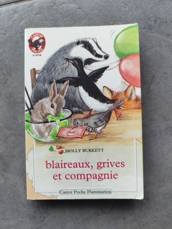Roman blaireaux, grives et compagnie 