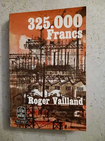 livre 325 000 Francs Roger Vaillant