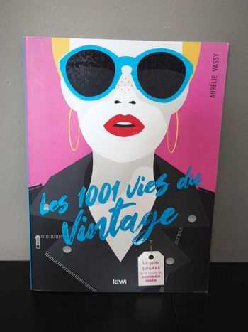 Livre "les 1001 vies du vintage"