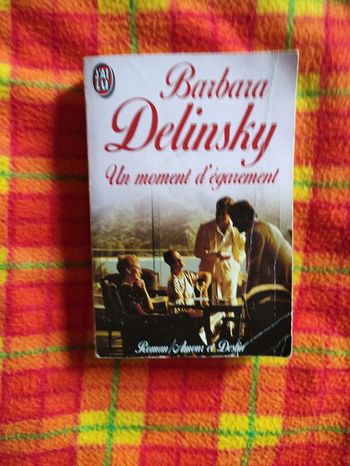 Barbara Delinsky Un moment d'égarement n° 9728