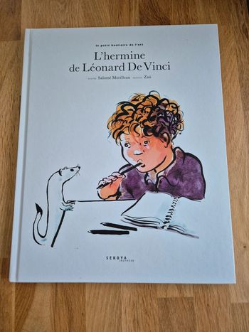 Livre L'hermine de Léonard de Vinci le petit bestiaire de l'art