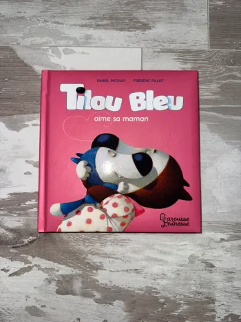 Livre tilou bleu aime sa maman