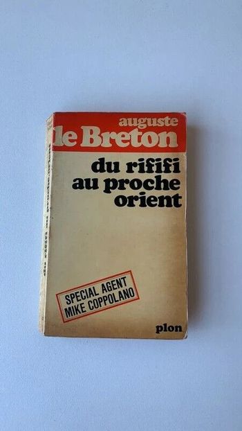 Livre Du Rififi Au Proche Orient - Special Agent Mike Coppolano - Auguste le bre