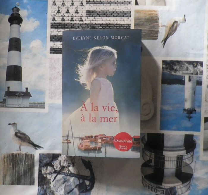 A la vie, à la mort de Evelyne Néron Morgat