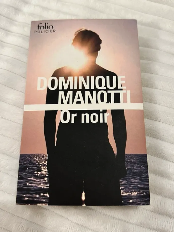 Livre or noir Dominique manotti