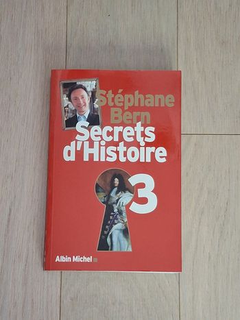 Secrets d’histoire 3 de Stéphane Bern