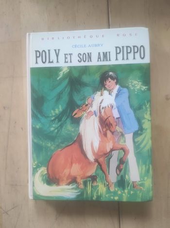 Poly et son ami Pippo Cécile Aubry Bibliothèque Rose cartonnée 1977