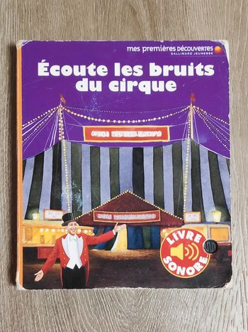 Écoute les bruits du cirque
