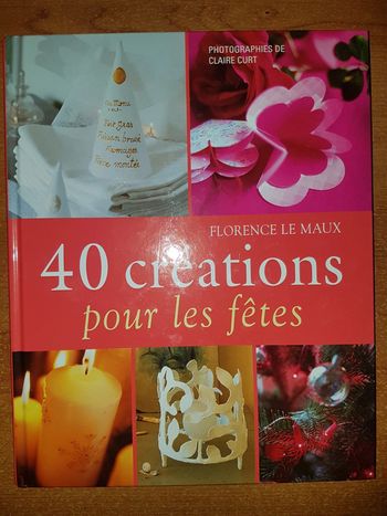 Livre 40 créations pour les fêtes
