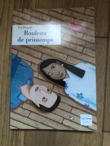 Rouleau de printemps - Yves Pinguilly