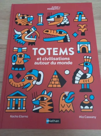 Totems et civilisations autour du monde