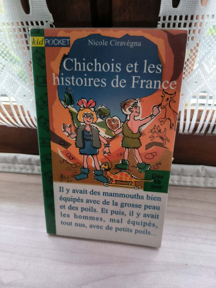 livre Chichois Et Les Histoires De France Ciravégna Nicole en tres bon etat EC