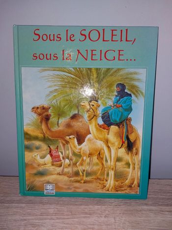 Livre sous le soleil,  sous la neige