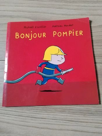 Bonjour pompier