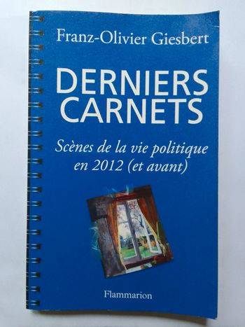 Franz-Olivier Giesbert 📚 Derniers carnets