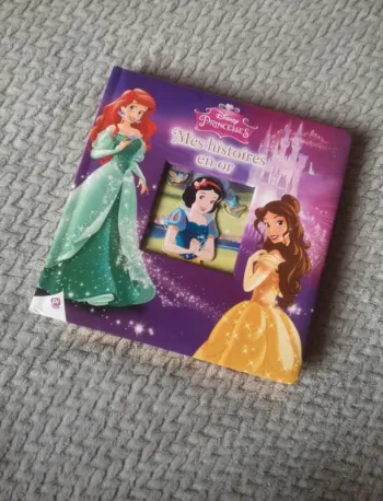 Disney Princesses mes histoires en or