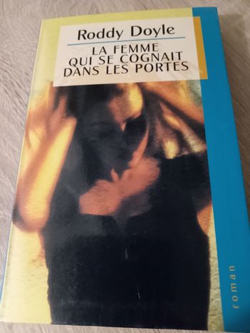 La femme qui se cognait dans les portes 