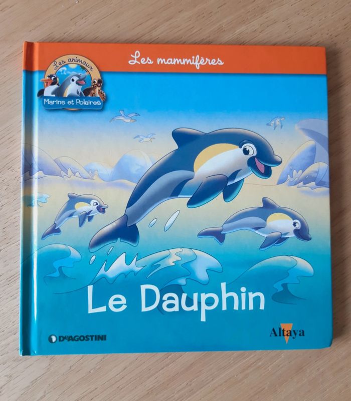 Livre Le Dauphin Altaya