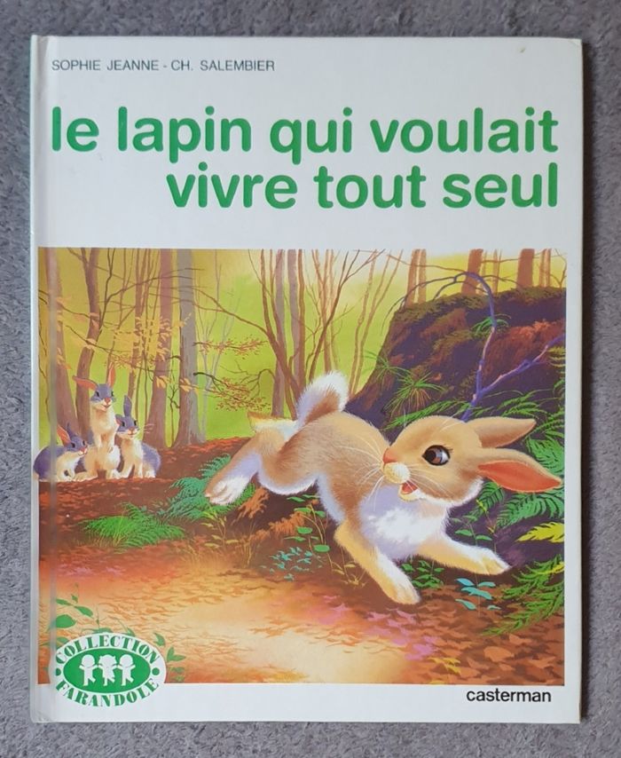Livre cartonné, grand format "Le Lapin qui voulait vivre tout seul" (Dès 3 ans) / Éd. Casterman