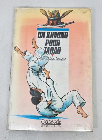 "Un kimono pour Tadao", de Yves-Marie Clément.
Cascade.
128 pages